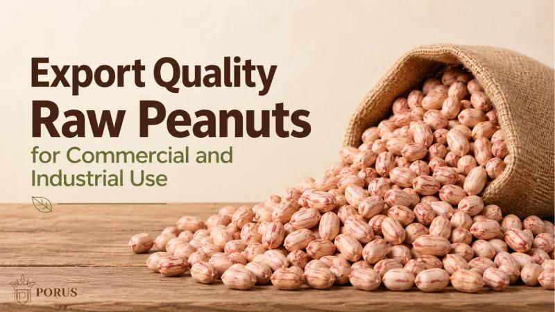 Export Quality Raw Peanuts for Commercial and Industrial Use
