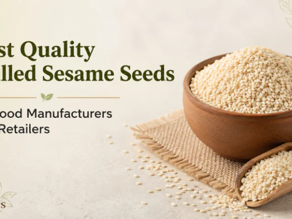 Best Quality Hulled Sesame Seeds for Food Manufacturers and Retailers