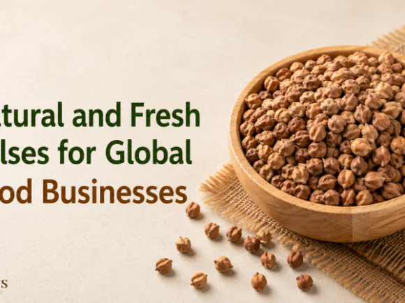 Natural and Fresh Pulses for Global Food Businesses