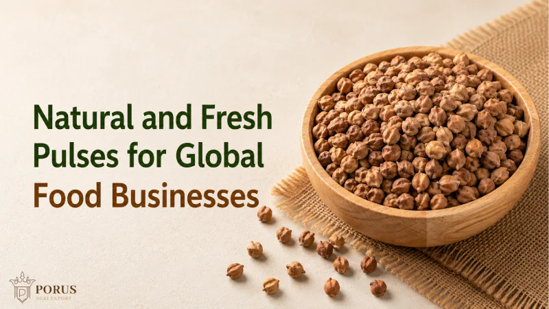 Natural and Fresh Pulses for Global Food Businesses
