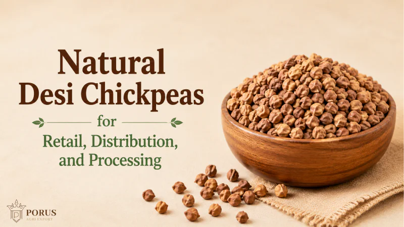Natural Desi Chickpeas for Retail, Distribution, and Processing