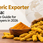 Turmeric Exporter in India: Complete Guide for Global Buyers in 2026