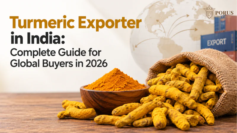 Turmeric Exporter in India: Complete Guide for Global Buyers in 2026