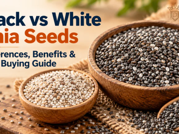 Black vs White Chia Seeds: Differences, Benefits & Bulk Buying Guide
